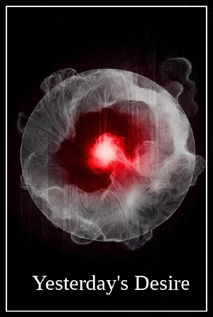 Preview: Yesterdays Desire